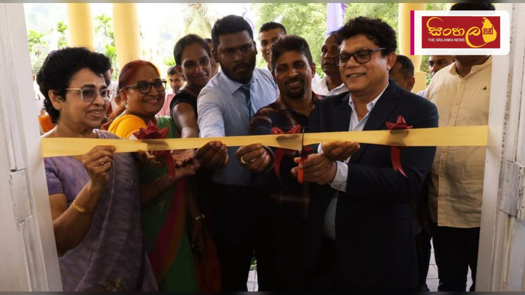 අරණායක වාකිරිගල ප්‍රාථමික සෞඛ්‍ය මධ්‍යස්ථානයේ නව භෞත චිකිත්සක ඒකකයක්