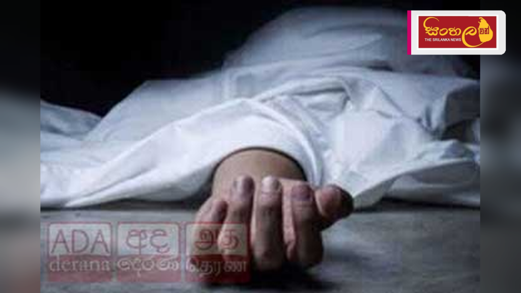 ගලේවෙල සහ දැරණියගලින් මළ සිරුරු දෙකක් හමුවේ