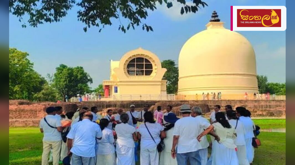 දඹදිව වන්දනාකරුවන්ට ලබාදුන් සහන වීසා පහසුකම අත්හිටුවයි