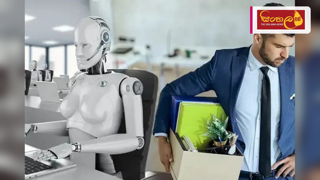කෘතිම බුද්ධිය (AI) නිසා රැකියා වෙළෙඳපොළේ සිදුවන වෙනස්කම් මොනවාද?