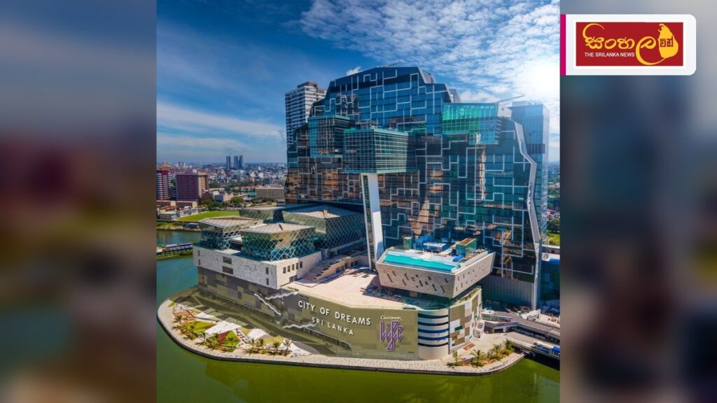ලෝක සංචාරක සම්මාන උළෙලේදී ‘City of Dreams Sri Lanka’ සම්මාන ද්විත්වයකින් පිදුම් ලබයි Headline: ලෝක සංචාරක සම්මාන උළෙලේදී 'City of Dreams Sri Lanka' සම්මාන ද්විත්වයකින් පිදුම් ලබයි Intended image subject: City of Dreams Sri Lanka resort exterior Story summary: 2026
